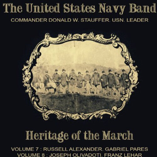 

CD диск Alexander / Pares / Lehar / Olivadoti: United States Navy Band-Heritage of the March