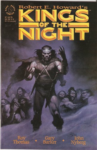 

Kings of the Night #1 (Robert E Howard's) (Dark Horse Comics)