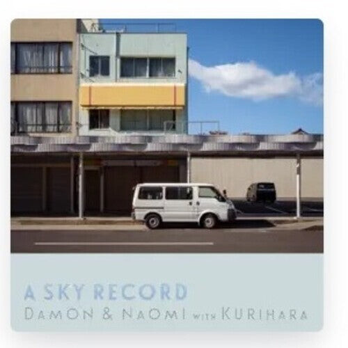

Виниловая пластинка Damon & Naomi: A Sky Record