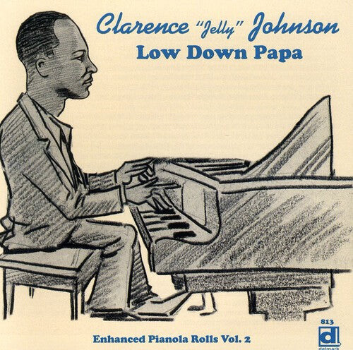 

CD диск Johnson, Clarence: Low Down Papa