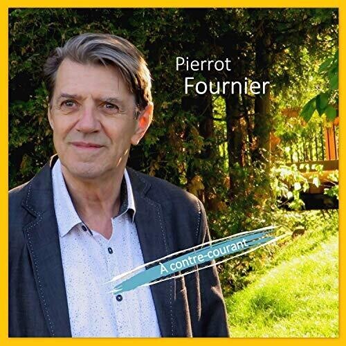 

CD диск Fournier, Pierrot: Contre-Courant