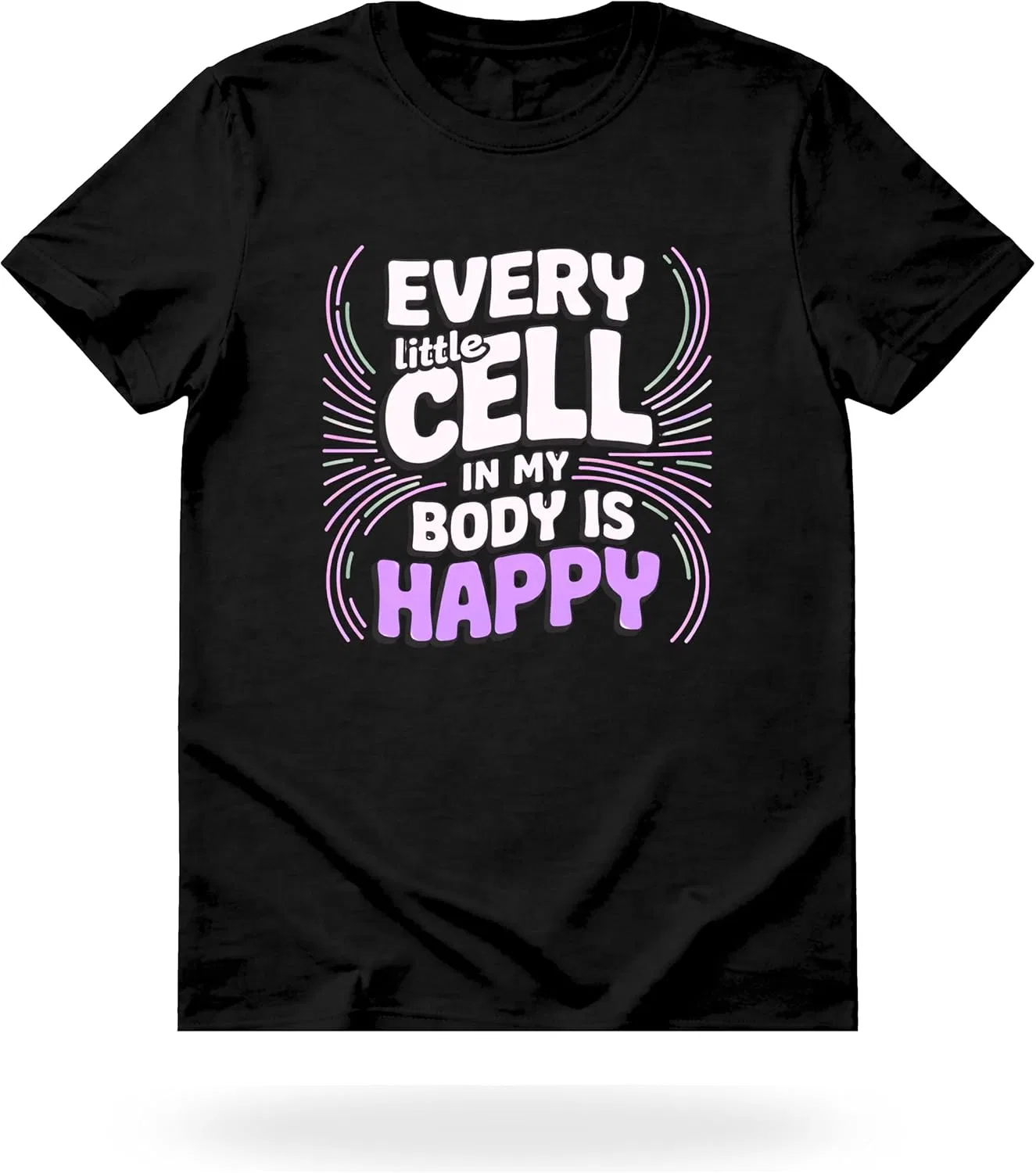 Женская футболка с принтом Every Little Cell in My Body is Happy, чёрный/розовый
