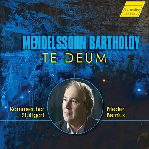 

CD диск Mendelssohn / Bernius / Kamerchor Stuttgart: Te Deum