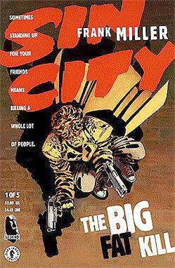 

Sin City: the Big Fat Kill #1 (Dark Horse Comics)