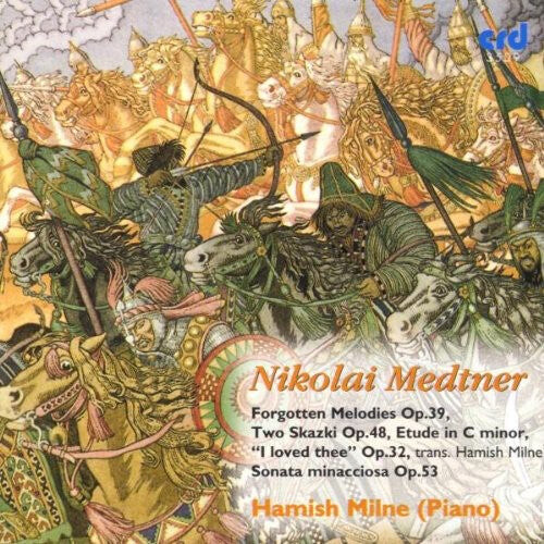 

CD диск Medtner / Milne: Forgotten Melodies Op 39