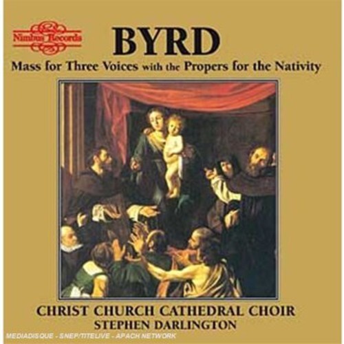 

CD диск Byrd / Darlington / Christ Church Cathedral Choir: Mass for Three Voices with P