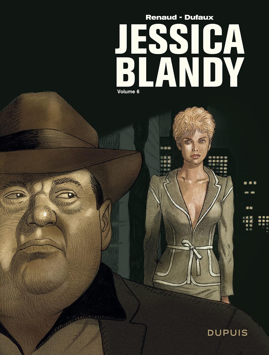 

Jessica Blandy - L'intégrale - Tome 6 - Jessica Blandy, l'intégrale - Volume 6 (DUPUIS)
