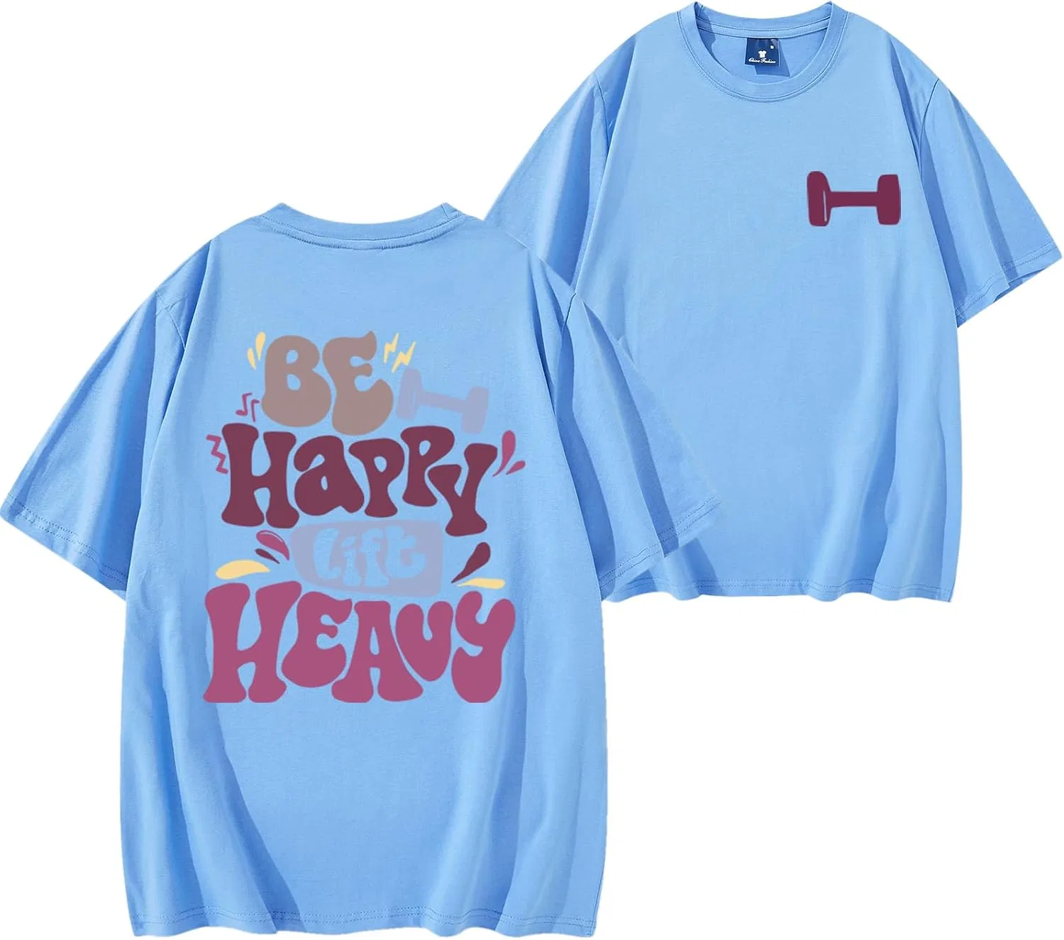 Мужская футболка с принтом Be Happys Lift Heavys, Sky Blue