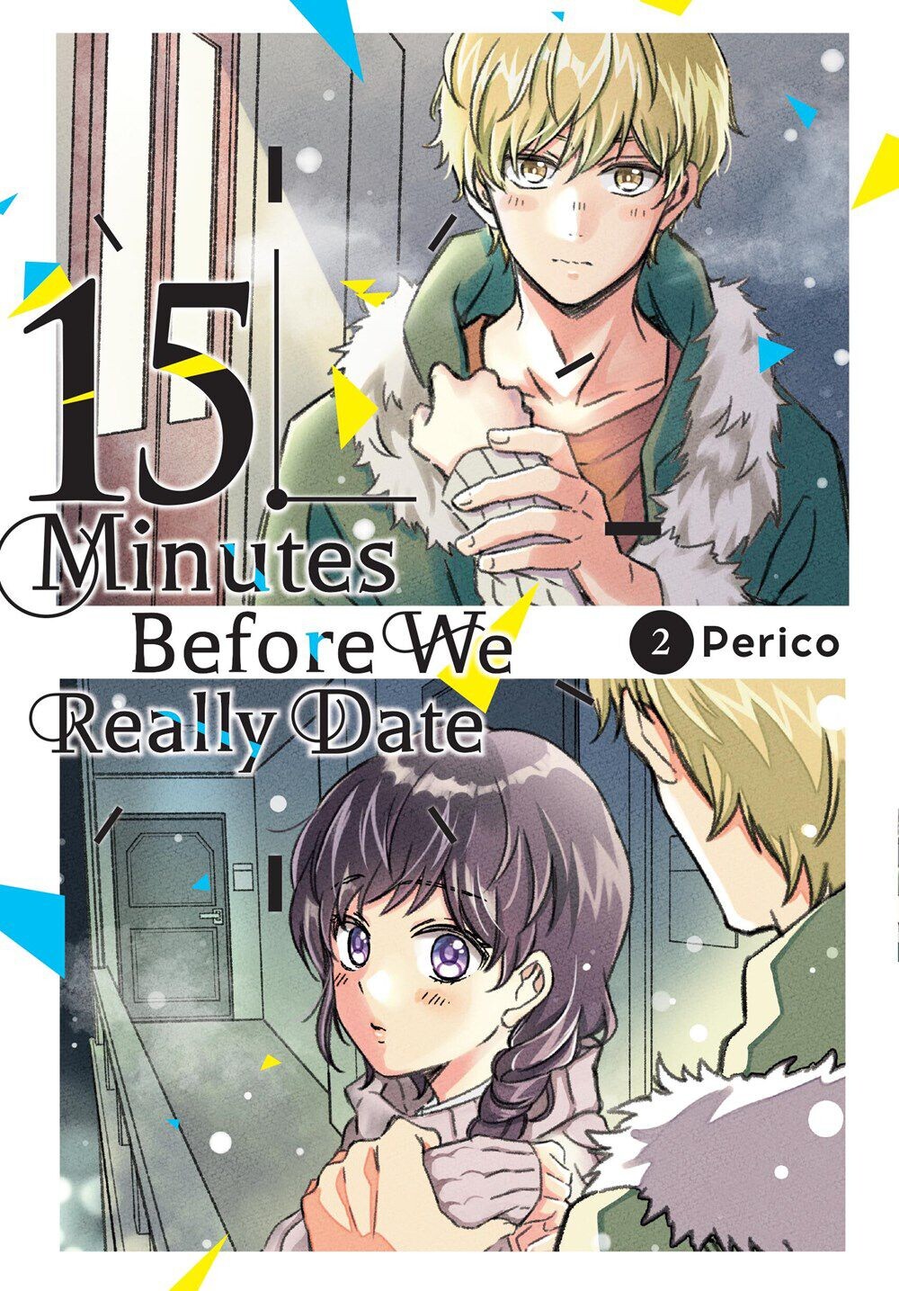 

Манга 15 Minutes Before We Really Date Manga Volume 2