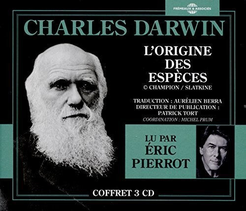 

CD диск Darwin, Charles / Pierrot, Eric: L'Origine Des Especes