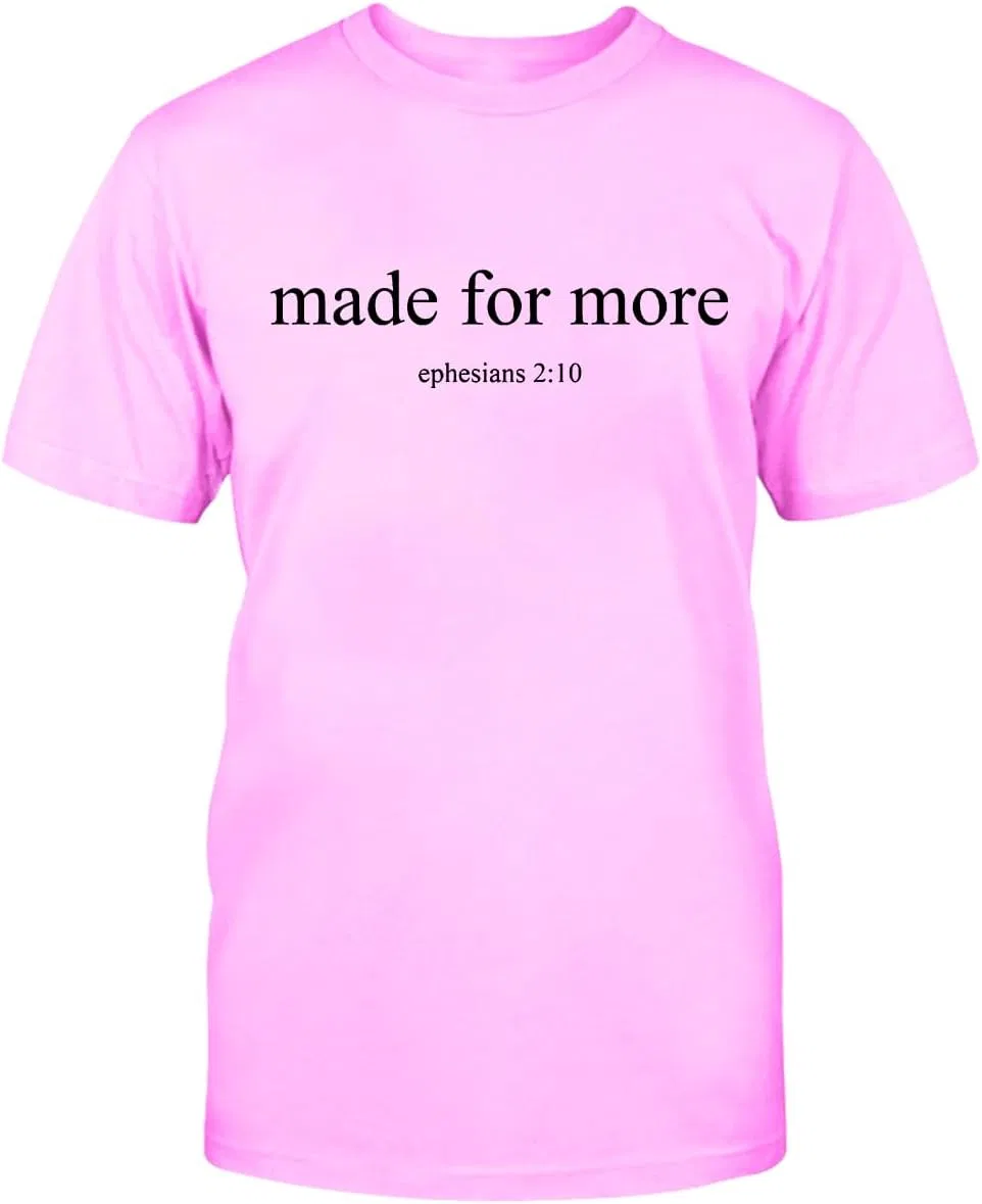 Унисекс футболка с принтом Made for More, Pink