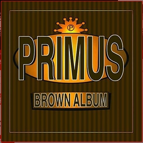 

Виниловая пластинка Primus: Brown Albums