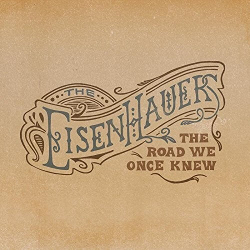 

CD диск Eisenhauers: The Road We Once Knew