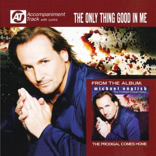 

CD диск English, Michael: Only Thing Good in My