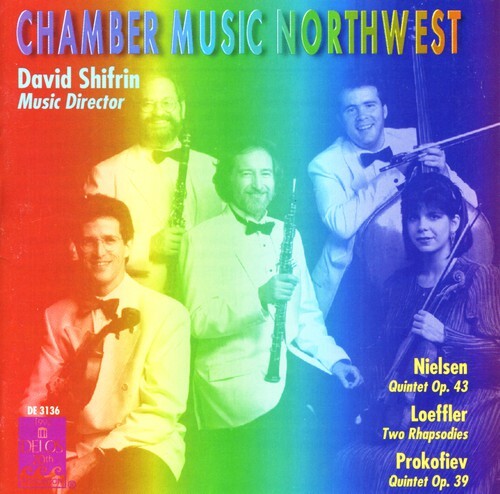 

CD диск Nielsen / Loeffler / Prokofiev / Shifrin, David: Chamber Music Northwest