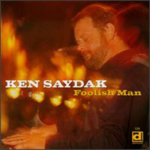 

CD диск Saydak, Ken: Foolish Man