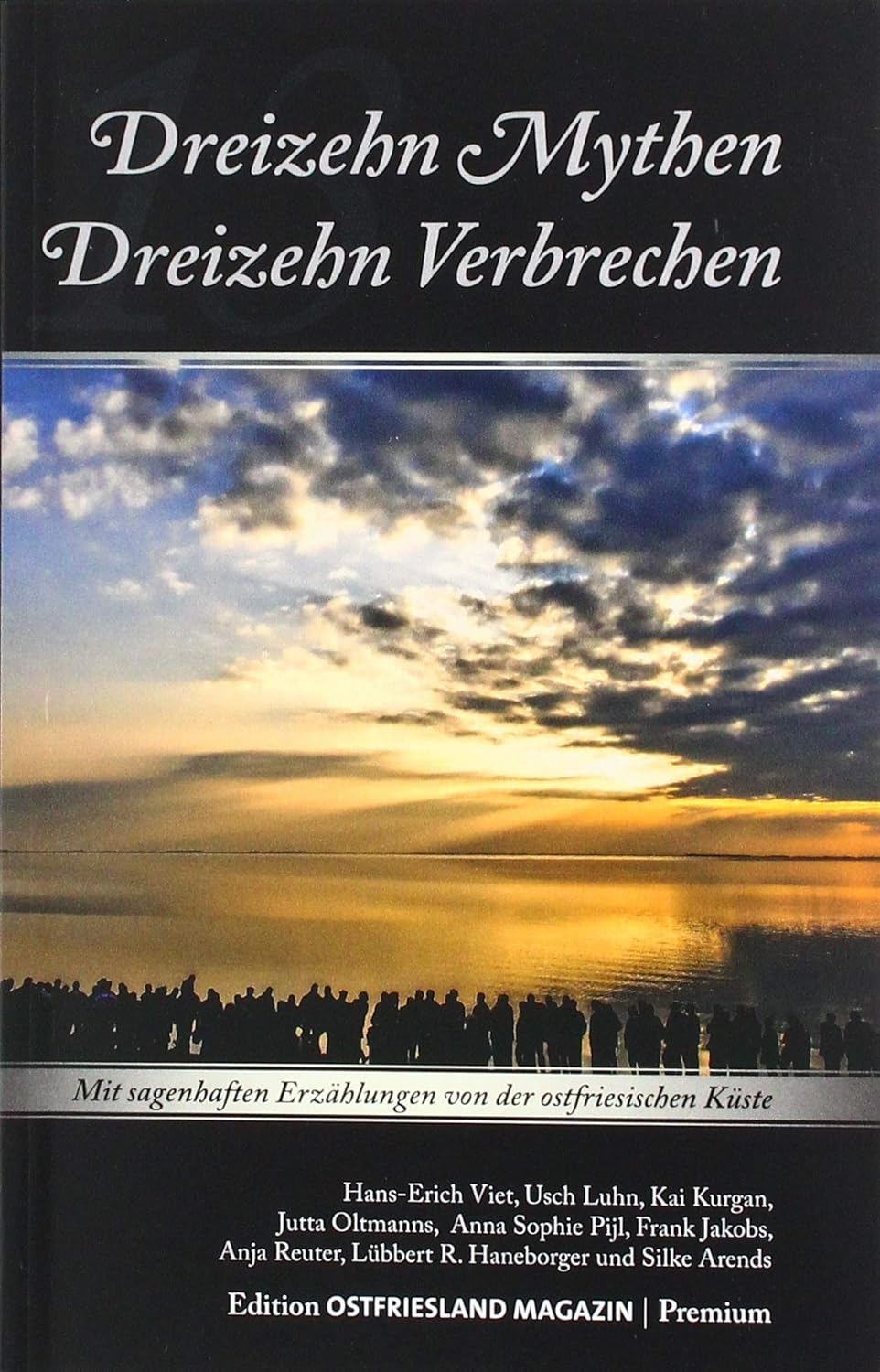 

13 Mythen - 13 Verbrechen (SKN Druck und Verlag)