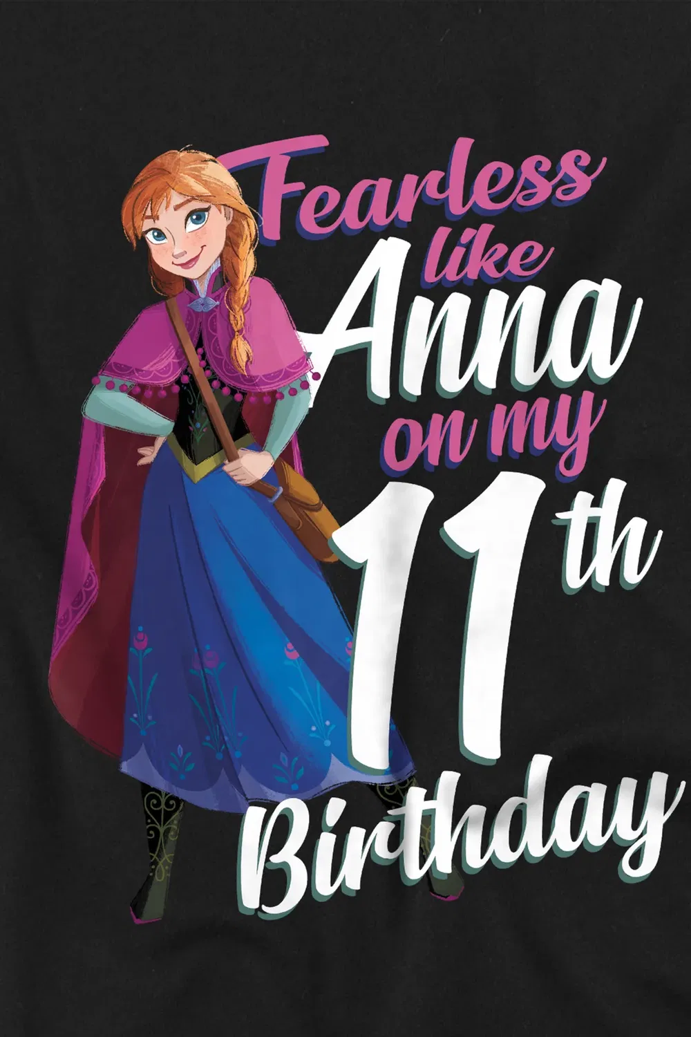 Детская футболка с принтом Fearless like anna 11th birthday Frozen, Black — фото 2