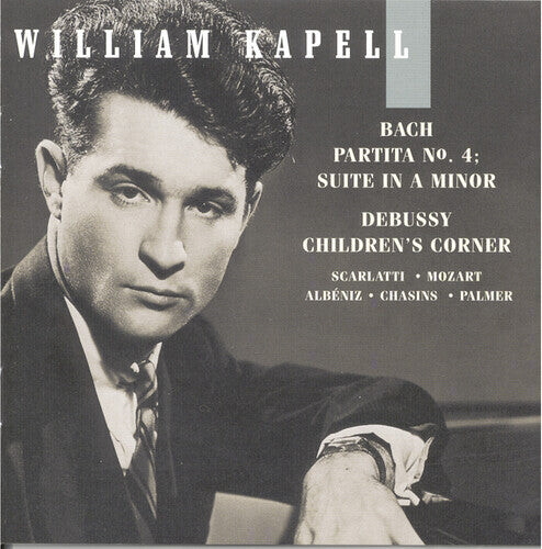 

CD диск Bach / Debussy / Scarlatti / Kapell, William: Volume 6: Partita 4 / Suite in a Minor