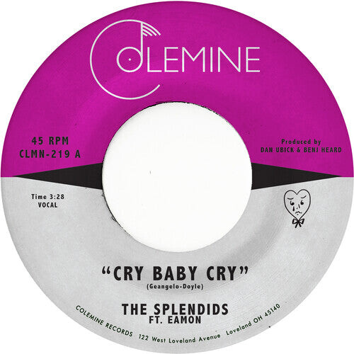 

Сингл 7" Splendids & Eamon: Cry Baby Cry / Blame My Heart