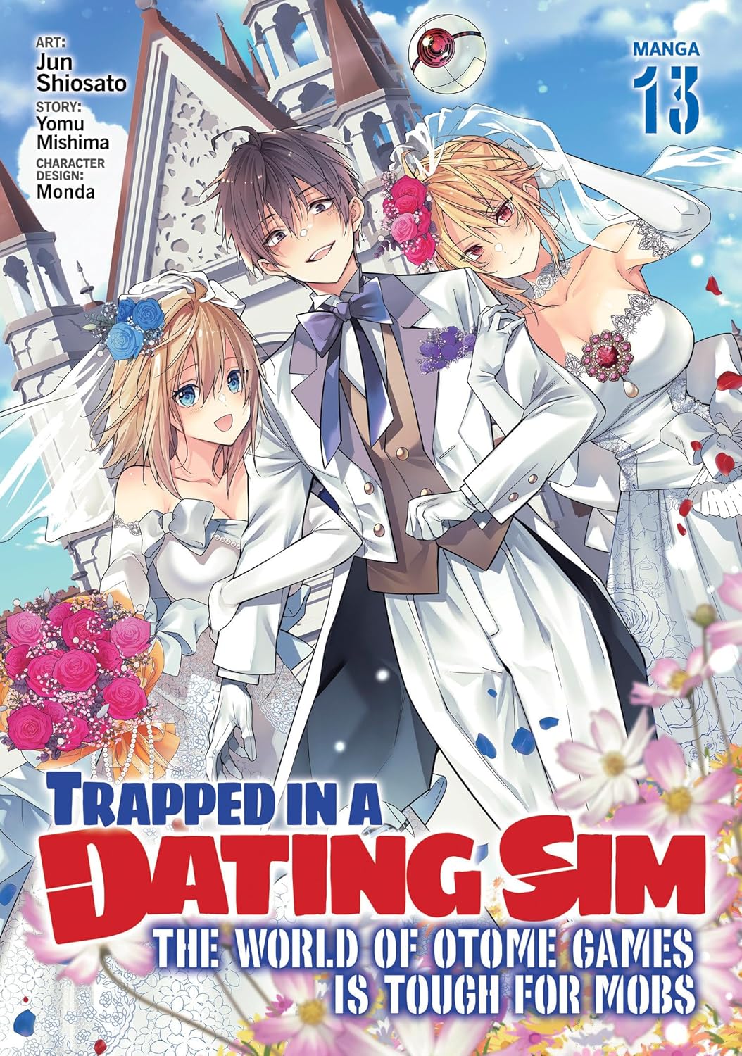 

Trapped in a Dating Sim: The World of Otome Games is Tough for Mobs (Manga) Vol. 13 (Seven Seas)
