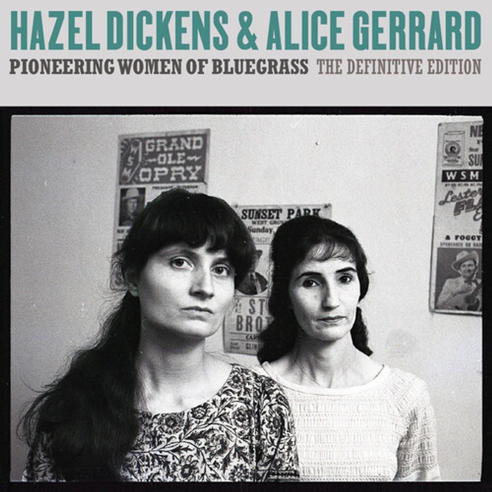 

Диск CD Pioneering Women Of Bluegrass: The Definitive Edition - Hazel Dickens, Alice Gerrard