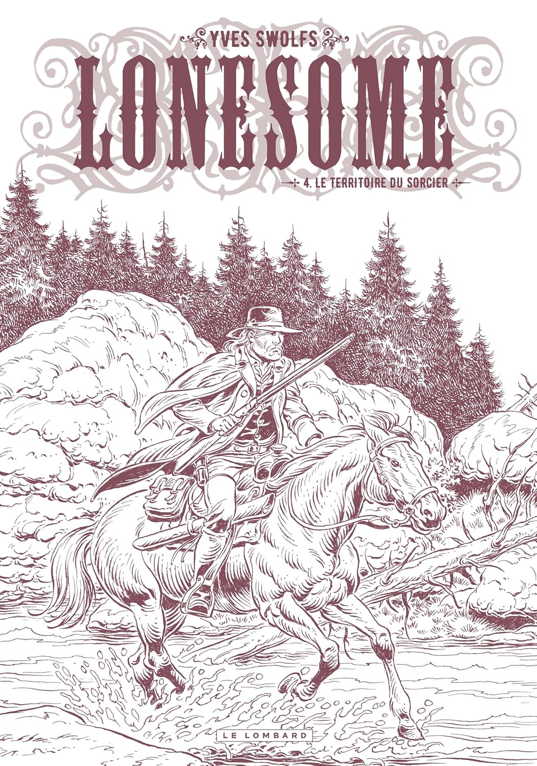 

Lonesome - Tome 4 - Le territoire du sorcier / Edition spéciale (N&B) (LOMBARD)