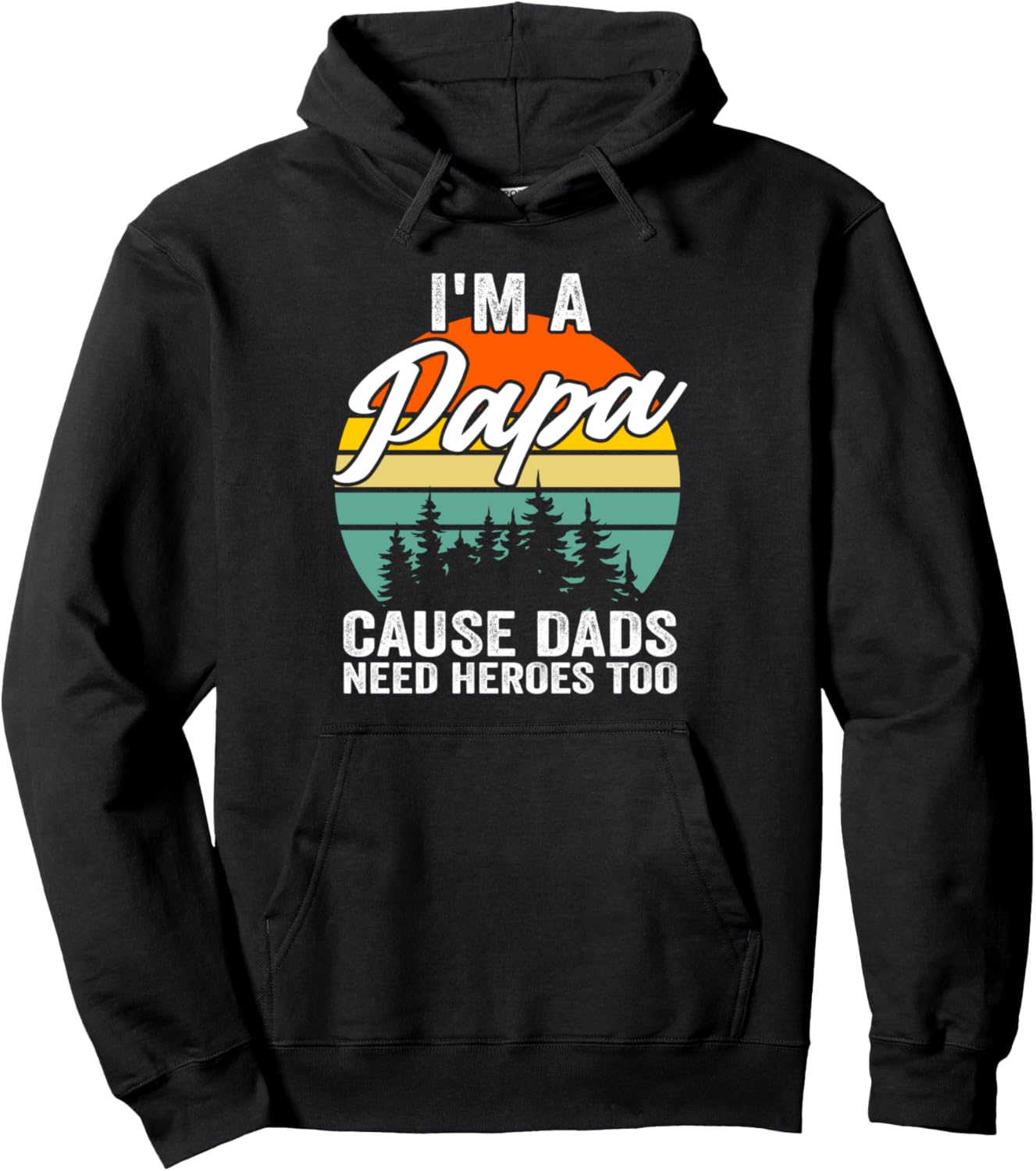 

Я папа. Папам тоже нужны герои. Толстовка для папы Humor Dad & Father'S Day Gift Ideas, черный