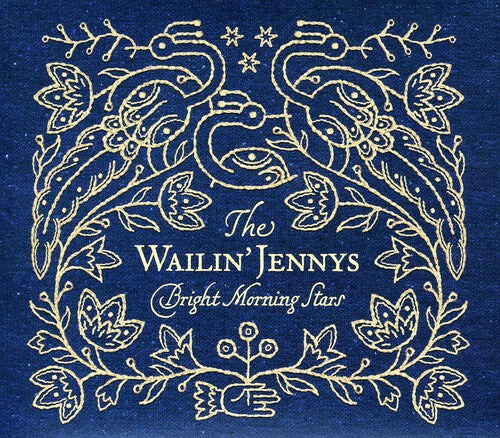 

CD диск Wailin' Jennys: Bright Morning Stars