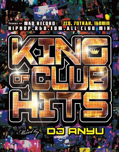 

CD диск DJ. Anyu: King of Club Hits