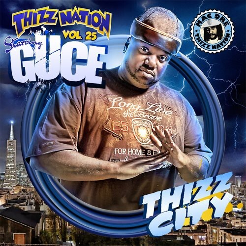 

CD диск Mac Dre: Thizz Nation 25 Guce