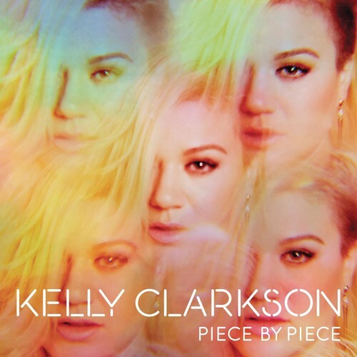 

CD диск Clarkson, Kelly: Piece By Piece