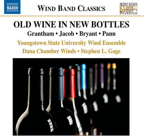 

CD диск Grantham / Youngstown State University Symphonic: Old Wine in New Bottles