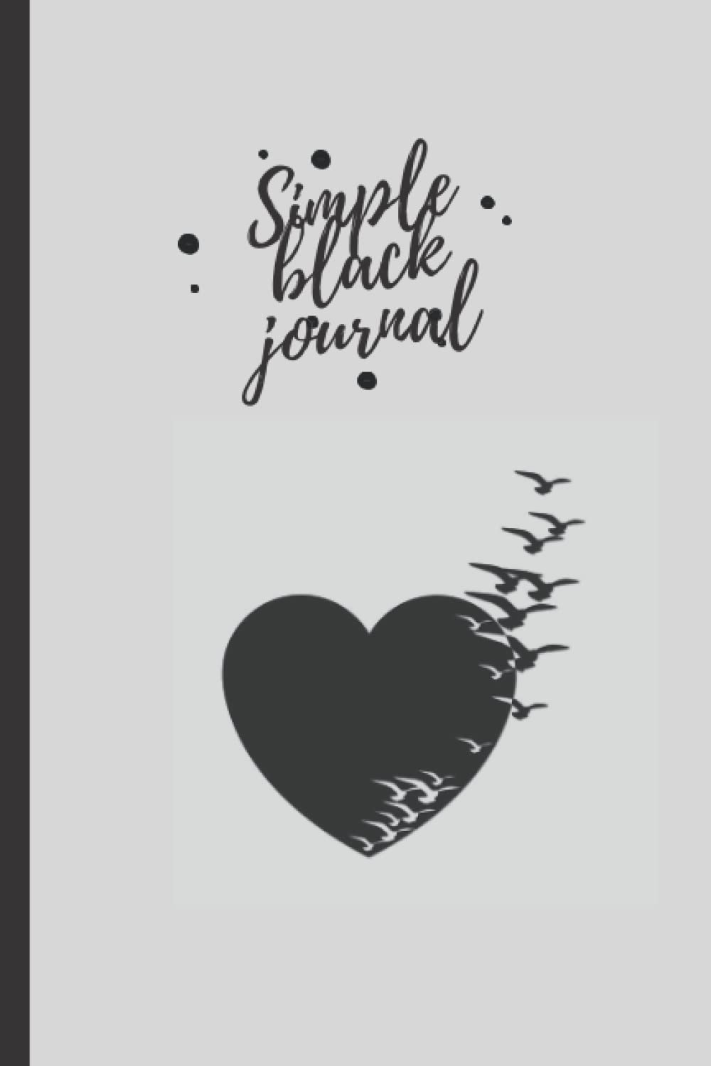 

simple black journal: 6x9inches 110pages no bleed Cover Lined Notebook Diary (Simple Journals) (Independently published)