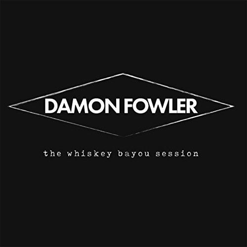 

CD диск Fowler, Damon: Whiskey Bayou Session