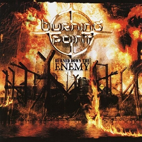 

CD диск Burning Point: Burned Down the Enemy