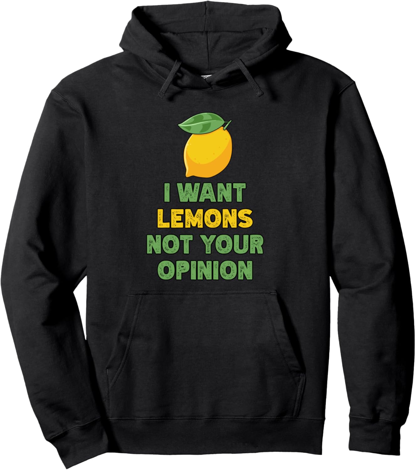 

Забавная толстовка с надписью «Я хочу лимон, а не твое мнение» Lemon Lover Gifts Inc., черный