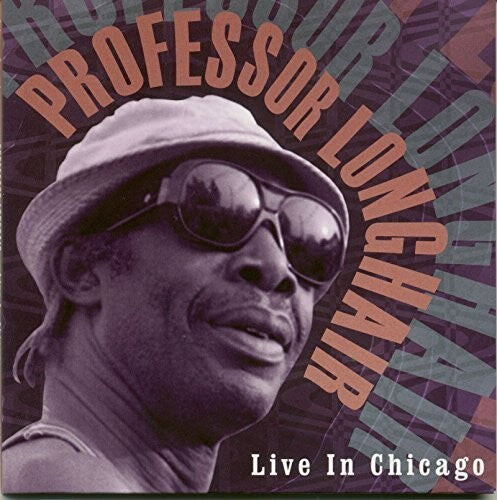 

CD диск Professor Longhair: Live in Chicago