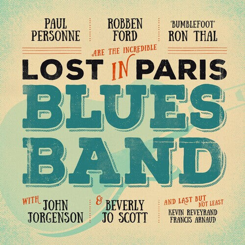 

Виниловая пластинка Ford, Robben: Lost In Paris Blues Band