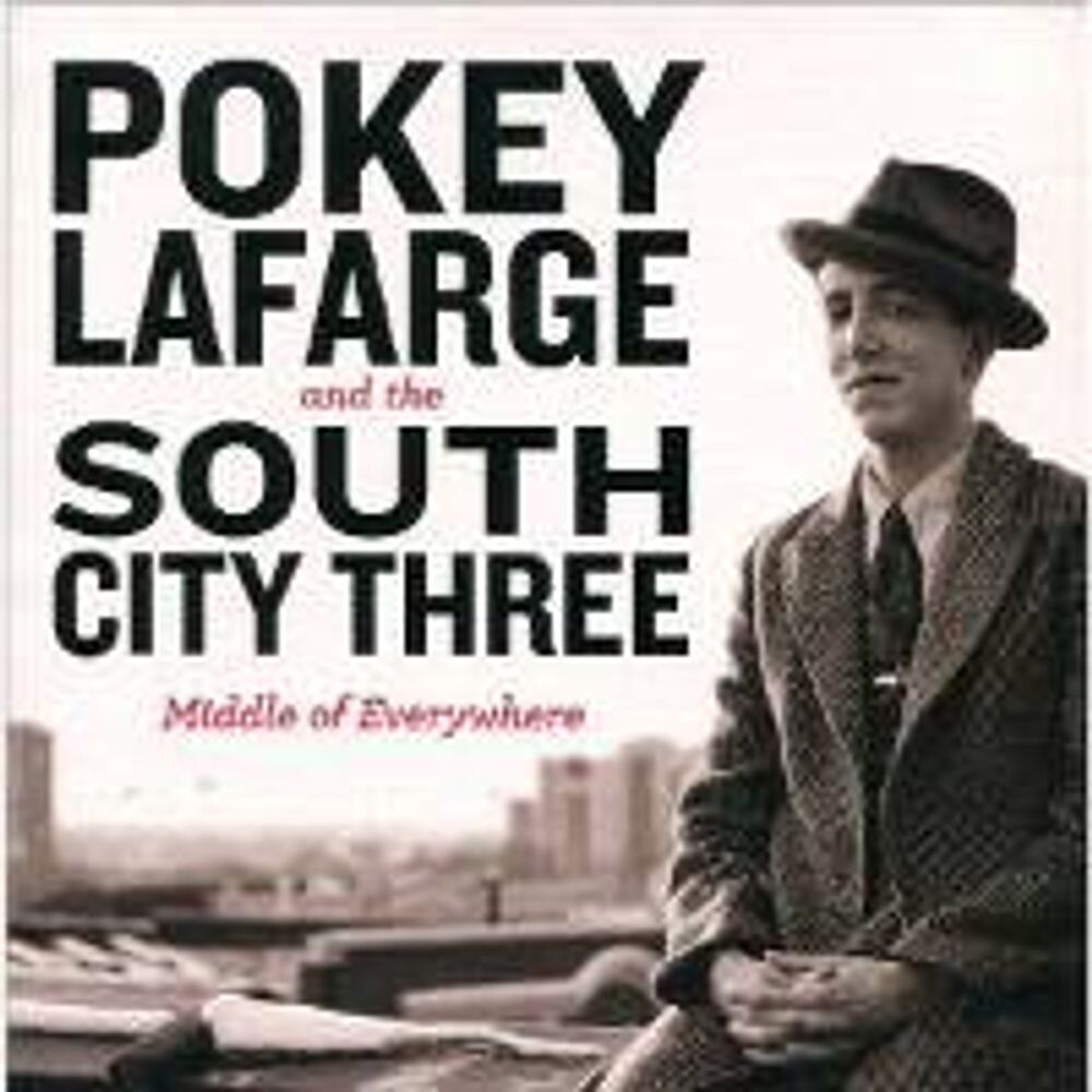

Диск CD Middle Of Everywhere - Pokey LaFarge, The South City Three