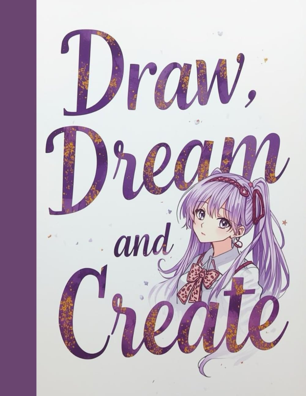 

Anime Girl Sketchbook-For Anime Fans that Like to Sketch , Draw or Doodle-8.5 x 11 Inches-100 Pages: For Teens and Adults- Notebook (Independently published)