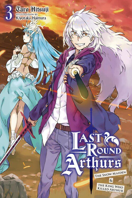 

Новелла Last Round Arthurs Novel Volume 3