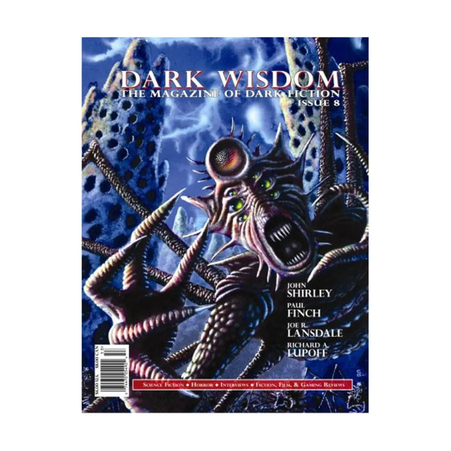 

Журнал #8 "John Shirley, Paul Finch, Joe R. Lansdale", Book of Dark Wisdom Magazine