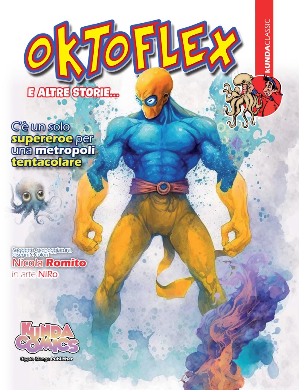 

Oktoflex e altre storie (Italian Edition) (Nagual Art Foundation)
