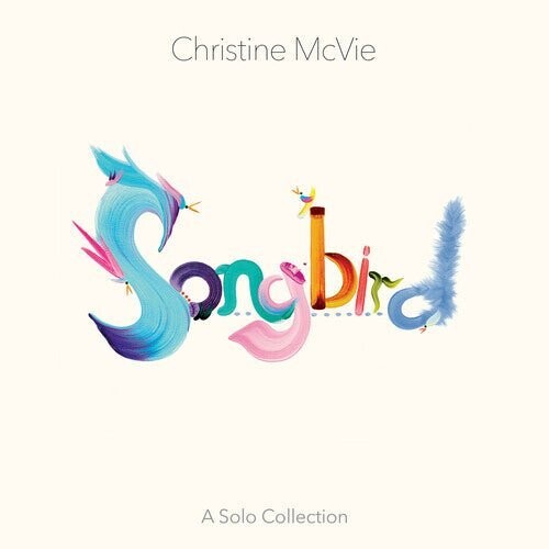 

Виниловая пластинка Mcvie, Christine - Songbird (A Solo Collection)