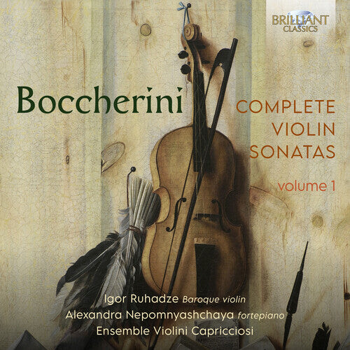 

CD диск Boccherini / Ruhadze / Nepomnyashchaya: Complete Violin Sonatas, Vol. 1