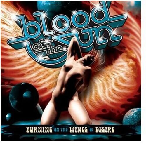 

Виниловая пластинка Blood Of The Sun - Burning On The Wings Of Desire