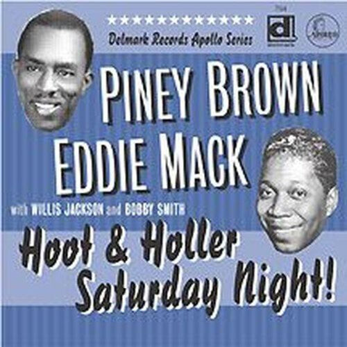 

CD диск Brown, Piney / Mack, Eddie: Hoot and Holler Saturday Night!
