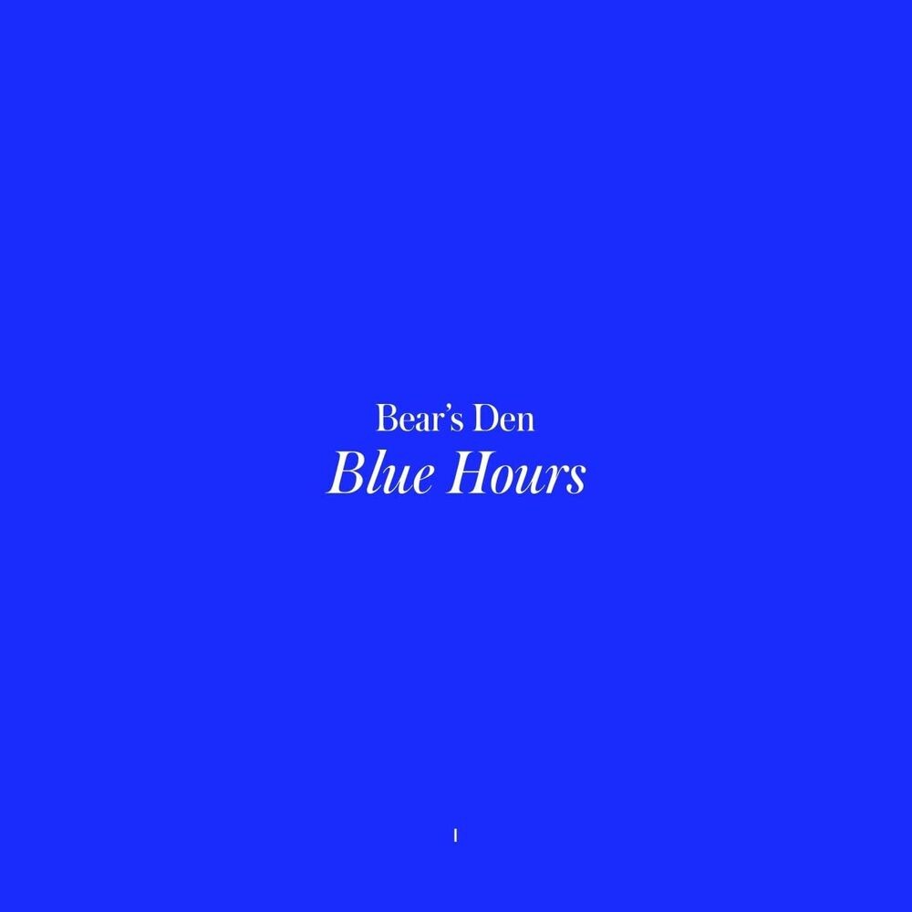 

Диск CD Blue Hours - Bear's Den