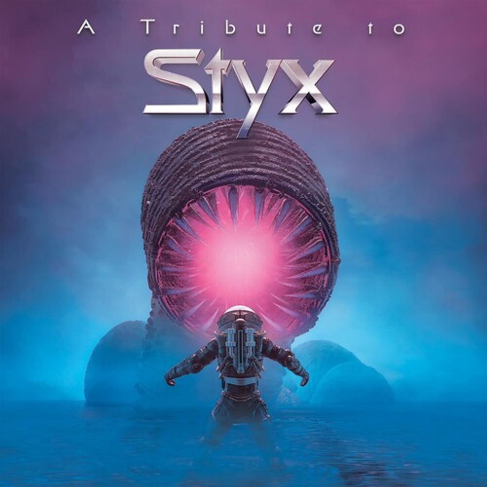 

Диск CD A Tribute To Styx - Various Artists